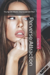Perverse Attraction