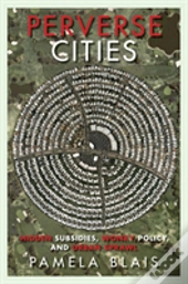Perverse Cities