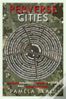 Perverse Cities