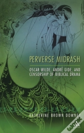 Perverse Midrash