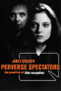 Perverse Spectators - Preview