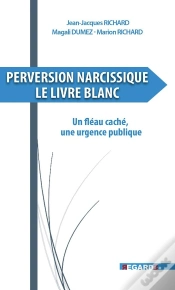 Capa do artigo Perversion Narcissique : Le Livre Blanc
