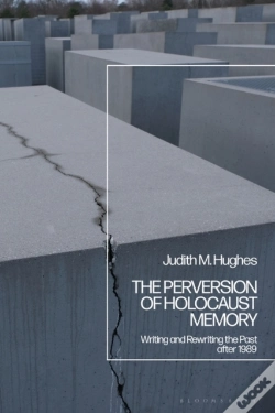 Capa do artigo Perversion Of Holocaust Memory