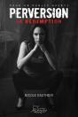 Perversion Tome 3: La Rédemption - Preview
