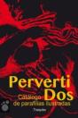 Pervertidos - Preview