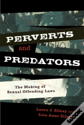 Perverts And Predators