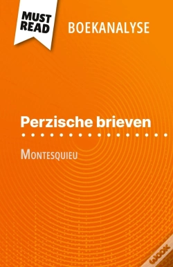 Capa do artigo Perzische Brieven Van Montesquieu (Boekanalyse) : Volledige Analyse En Gedetailleerde Samenvatting Van Het Werk