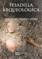 Pesadilla Arqueológica - Preview