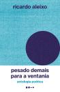 Pesado Demais Para A Ventania - Preview