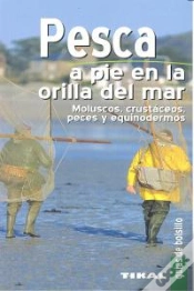 Capa do artigo Pesca A Pie En La Orilla Del Mar. Moluscos, Crustáceos, Peces Y Equinodermos