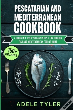Capa do artigo Pescatarian And Mediterranean Cookbook