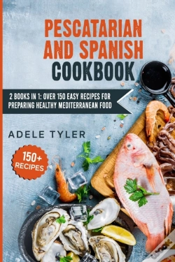 Capa do artigo Pescatarian And Spanish Cookbook
