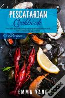 Pescatarian Cookbook