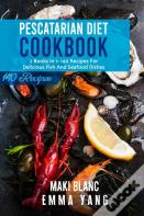 Pescatarian Diet Cookbook