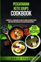 Capa do artigo Pescatarian Keto Soups Cookbook