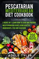 Pescatarian Mediterranean Diet Cookbook