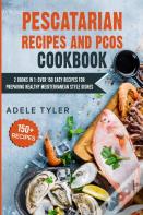 Pescatarian Recipes And Pcos Cookbook