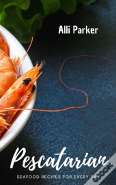 Pescatarian Recipes
