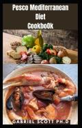 Pesco Mediterranean Diet Cookbook