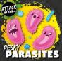 Pesky Parasites - Preview