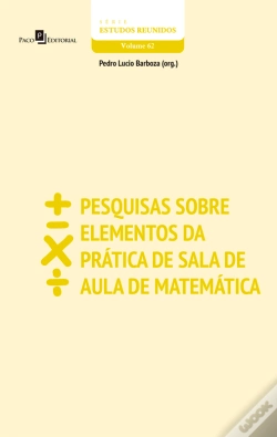 Capa do artigo Pesquisas Sobre Elementos Da Prática De Sala De Aula De Matemática