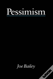 Capa do artigo Pessimism - Bailey
