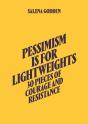 Pessimism Is For Lightweights - Preview