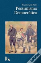Pessimismo Democrático