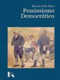 Pessimismo Democrático - Preview