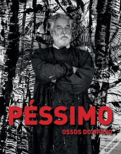 Capa do artigo Péssimo, Ossos do Ofício
