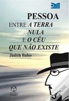 Pessoa Entre a Terra Nula e o Céu Que Não Existe