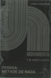Pessoa: Metade de Nada
