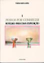 Pessoa Por Conhecer I - Preview
