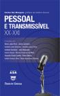 Pessoal e Transmissível  XX - XXI - Preview