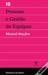 Pessoas e Gestão de Equipas - Vol. X