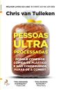 Pessoas Ultra Processadas - Preview