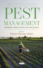 Pest Management: Methods, Applications And Challenges - Preview