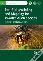 Pest Risk Modelling And Mapping For Invasive Alien Species