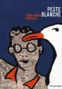 Peste Blanche - Preview