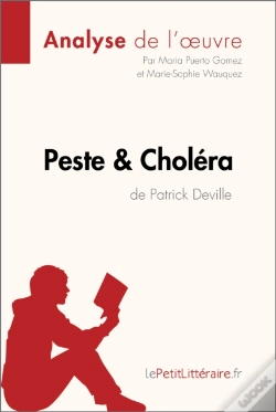 Capa do artigo Peste Et Choléra De Patrick Deville (Analyse De L'Oeuvre)