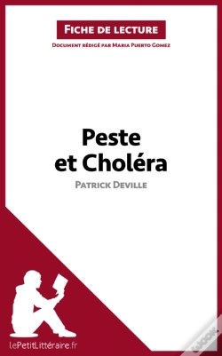 Capa do artigo Peste Et Choléra De Patrick Deville (Fiche De Lecture)