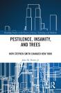 Pestilence, Insanity, And Trees - Preview