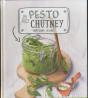 Pesto & Chutney - Preview