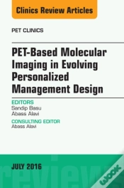 Capa do artigo Pet-Based Molecular Imaging In Evolving Personalized Management Design, An Issue Of Pet Clinics