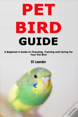Capa do artigo Pet Bird Guide: A Beginner'S Guide To Ch