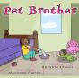 Pet Brother - Preview