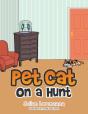 Pet Cat On A Hunt - Preview
