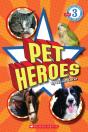 Pet Heroes (Scholastic Reader, Level 3) - Preview