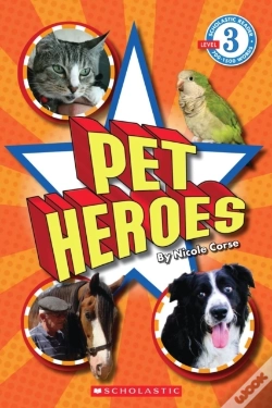 Capa do artigo Pet Heroes (Scholastic Reader, Level 3)