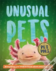 Pet Pals: Unusual Pets